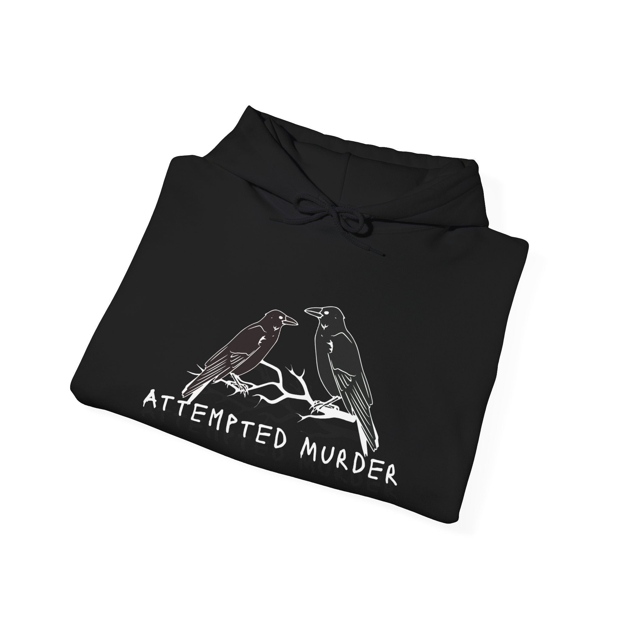 Humorous Unisex Hoodie- Attempted Murder Design
