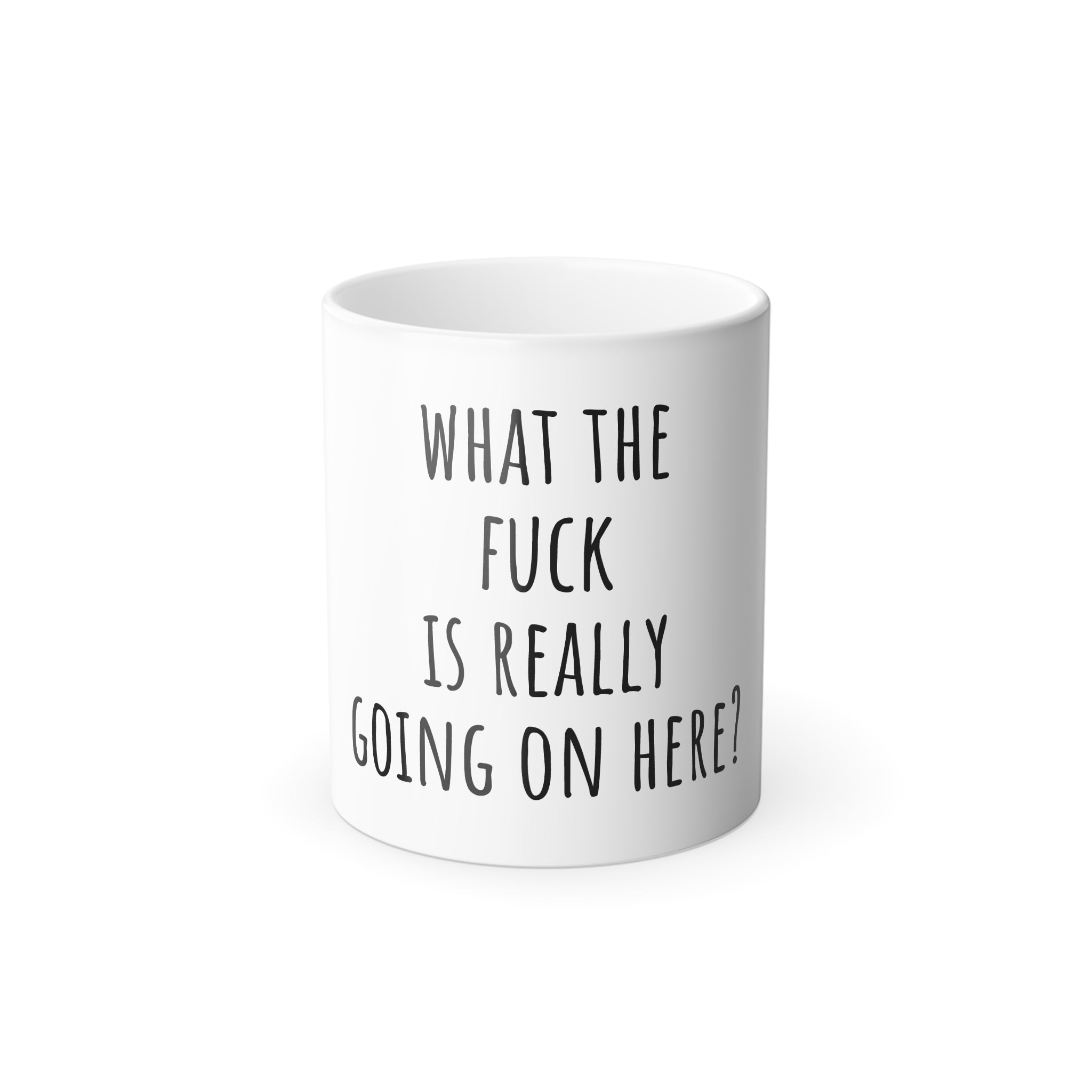 Morphing Mug, Just One Question