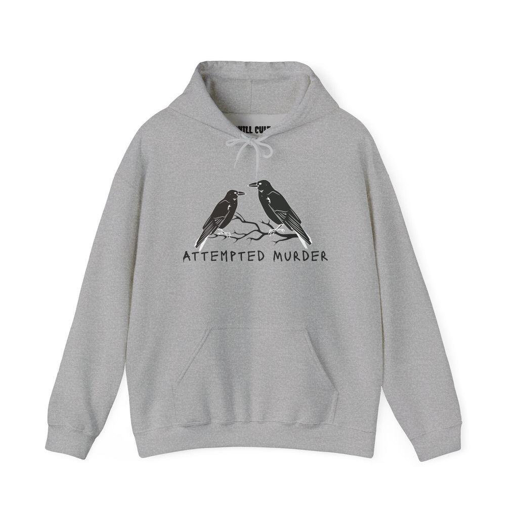 Humorous Unisex Hoodie- Attempted Murder Design