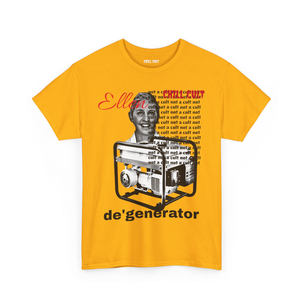 Ellen De-generator Unisex Tee